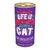 Life is Better with a Cat Pawt Chocolate Cocoa  (7oz Round Tin)